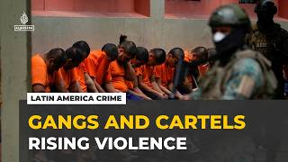 YouTube video thumbnail: Latin America’s Crime Crisis Deepens as Gangs and Cartels Fuel Violence