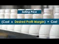Calculating Selling Prices and Margins