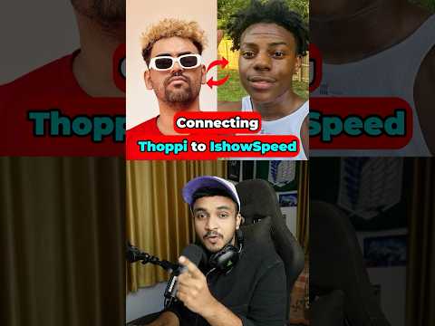 Connecting Mrz Thoppi to IShowSpeed in Under 1 Minute! 🔗