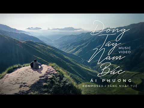 ĐÔNG TÂY NAM BẮC - ÁI PHƯƠNG | OFFICIAL MUSIC VIDEO