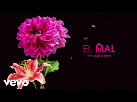 Zoe Salda&#241;a &amp; Karla Sof&#237;a Gasc&#243;n - El Mal | Emilia P&#233;rez (Original Motion Picture Soundtrack)