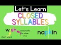 Exploring Closed Syllables and Their Impact on Reading