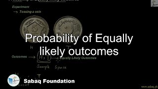Probability of Equally likely outcomes