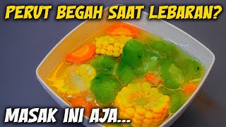 Perut Begah Setelah Lebaran? Coba Sayur Oyong Bening yang Segar & Menyehatkan!