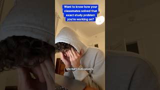 Struggling with that one question? Your classmates taking the same classes already have the solution