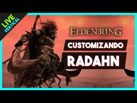 Customizando do ZERO: Starscourge RADAHN de ELDEN RING na Vertical