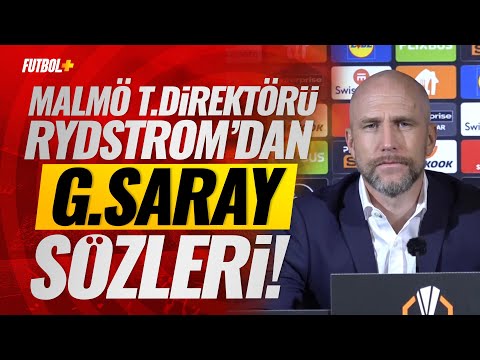 Malmö Teknik Direktörü Henrik Rydström'dan Galatasaray açıklaması!