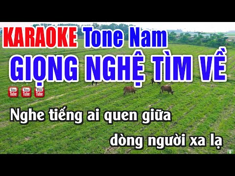 Giọng Nghệ Tìm Về Karaoke Tone Nam Beat Hay – Nhạc Sống Thanh Ngân