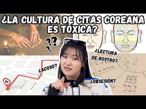 ¡TENER CITAS EN COREA NO ES PARA DÉBILES!! 😱 LA CULTURA DE CITAS COREANA | ¡QUÉ RARA COREANA!