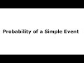 Exploring Simple Probability Events