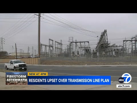 Riverside residents concerned over power line project after power lines allegedly sparked Eaton Fire