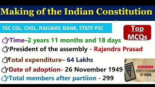 Making Of Indian Constitution | Constituent Assembly | First Meeting | First President | Polity Gk |