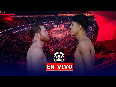 🔴 SAUL "CANELO" ALVAREZ vs JAIME MUNGUÍA EN VIVO | 🥊 BOXEO POR SECTA DEPORTIVA