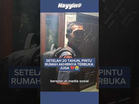 Detik Haru, Seorang Ayah Baru Membuka Pintu Rumah Setelah 20 Tahun Merantau. #shorts