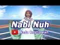 Nabi Nuh and the Great Flood