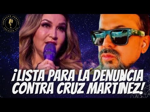 Alicia Villarreal LISTA para DENUNCIAR a Cruz Martínez