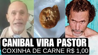 Canibal de Garanhuns é consagrado pastor pela Assembleia de Deus.