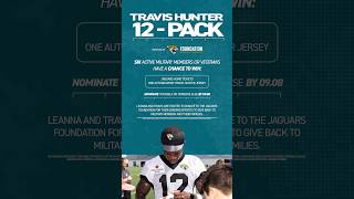 Active Military? Watch for a chance to win a signed Travis Hunter jersey + Tickets!!