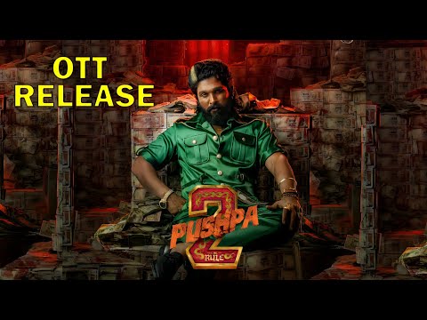 Pushpa 2 OTT Release Date | Allu Arjun | Rashmika Mandanna | Fahad Faasil | Netflix | Today's Gossip