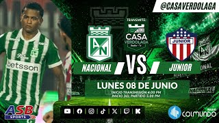 NACIONAL VS JUNIOR - TRANSMISIÓN RADIAL 1040 AM COLMUNDO - CASA VERDOLAGA - FINAL VUELTA