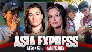 MÍŠA (KASKADÉRKY) 🪭 ASIA EXPRESS °EPIZODA 4