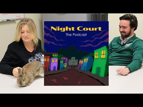 Night Court, The Podcast: Students and pets with guest Charlotte the bunny