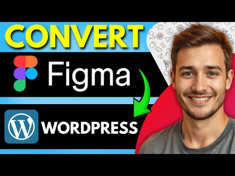 How to Convert Figma Design to WordPress – Full Tutorial (2025 Guide)