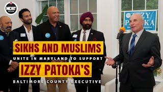 Sikhs and Muslims Unite in Maryland to Support Izzy Patoka’s Campaign | Next Tv