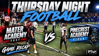Mater Academy East vs Pinecrest Sloan | Thursday Night Football Game Recap