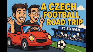 FROM THE ROADS TO THE STANDS: GROUND HOP AT SLOVAN LIBEREC VS SLAVIA PRAHA