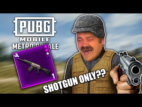 PUBG Mobile.EXE | Shotgun only in Metro Royale?? 💀💀