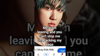 Changbin who should I do next?@StrayKids