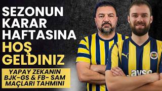 YAPAY ZEKAYA GÖRE PAZAR GECESİ PUAN DURUMU BÖYLE OLACAK.