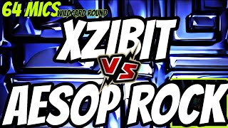 XZIBIT VS AESOP ROCK - 64 MICS WILDCARD RD4