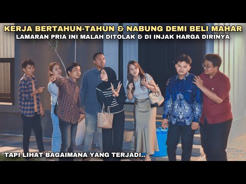 KERJA BERTAHUN-TAHUN & NABUNG DEMI BELI MAHAR, LAMARAN PEMULUNG INI DITOLAK & DI INJAK HARGA DIRINYA