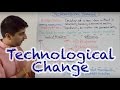 Technological Change and Its Impact