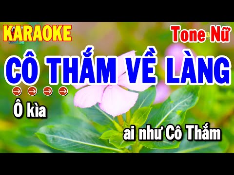 Karaoke Cô Thắm Về Làng Tone Nữ Nhạc Sống Beat Hay Nhất 2025 | Thanh Hải