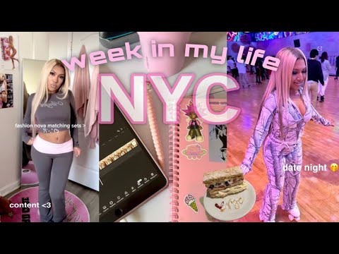 WEEK IN MY LIFE IN NYC 🗽DATING/CONTENT/MY EVERYDAY 🎀