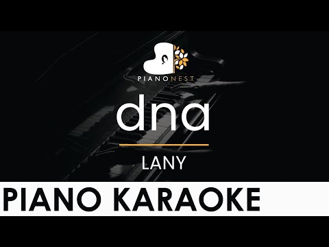 LANY – dna – Piano Karaoke Instrumental Cover with Lyrics