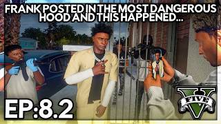 Episode 8.2: Frank Posted In The Most Dangerous Hood And This Happened... | GTA RP | Iconic RP