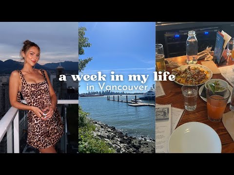 weekly vlog | trying to get out of a rut and have fun, weekend in Vancouver