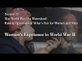 Women's Experiences During World War II