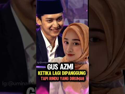 Ketika rindu datang tiba-tiba #shorts #gusazmi #fyp