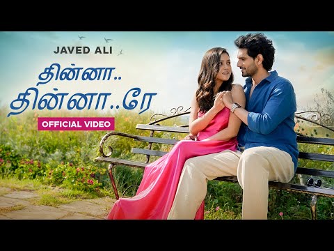 Dhinna Dhinna Re (Tamil) | Official Video | Javed Ali | Suhit Abhyankar | New Tamil Love Song 2024