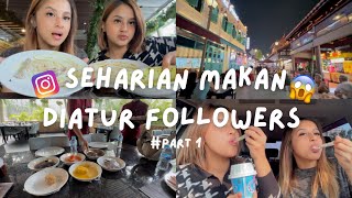 SEHARIAN MAKAN DIATUR FOLLOWERS TERESA | untung enak dan gak aneh2😝