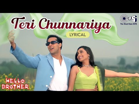 Teri Chunnariya Dil Le Gayi - Lyrical | Hello Brother | Salman Khan, Rani Mukherjee | 90's Romantic