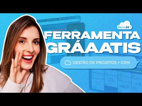 Ferramenta GRÁTIS Para Gestão Da Sua Empresa | Bitrix24