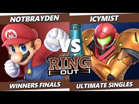 Ring Out WINNERS FINALS - NotBrayden (Mario) Vs. IcyMist (Samus) Smash Ultimate - SSBU