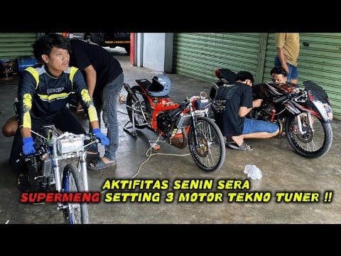 AKTIFITAS SENIN SERA,TEKNO TUNER SETTING 3 MOTOR‼️