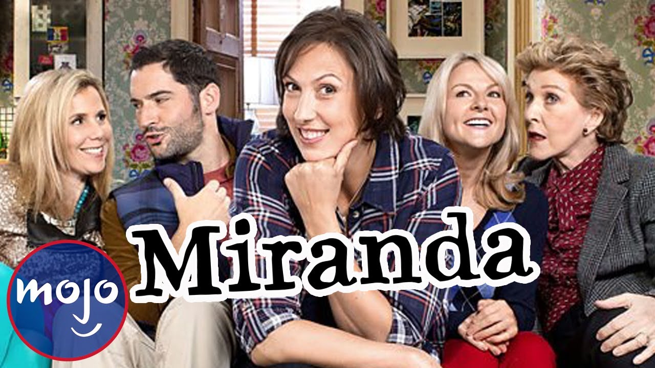 Top 10 Funniest Miranda Moments